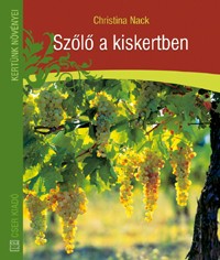 Szőlő a kiskertben