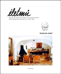 Életmű - Egy belsőépítész műhelyében - 112 belsőépítészeti munka 1940-1985