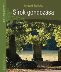 Sírok gondozása