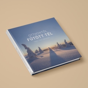 Bagossy Brothers Company - Otthontól Fűtött Tél - Tájak, Ízek, Bagossy könyv