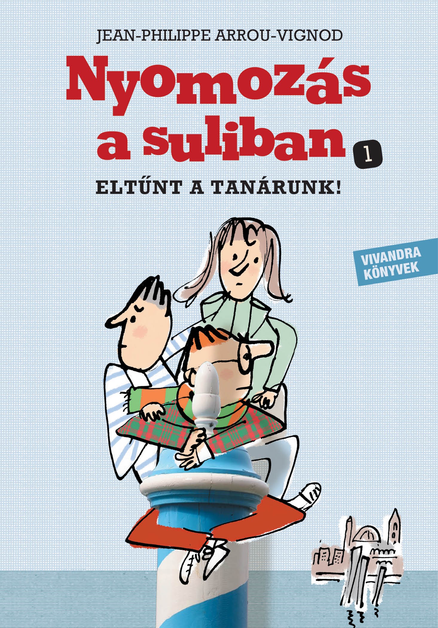 Eltűnt a tanárunk! - e-könyv