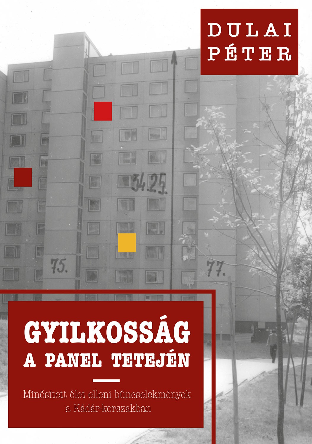 Gyilkosság a panel tetején