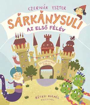Sárkánysuli – Az első félév